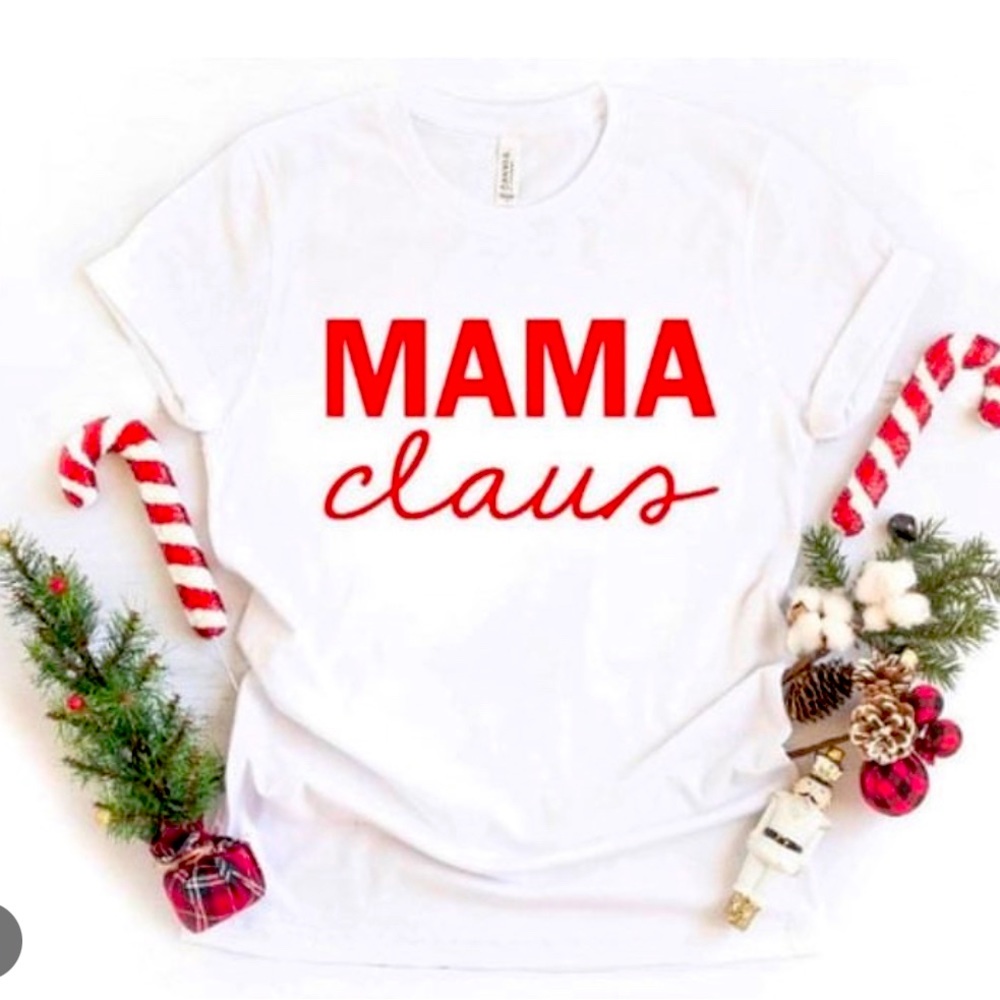 NEW mama claus t-shirt sizes S-L